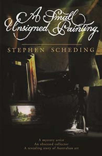 Heather Johnson reviews &#039;A Small Unsigned Painting&#039; by Stephen Scheding