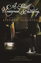 Heather Johnson reviews 'A Small Unsigned Painting' by Stephen Scheding