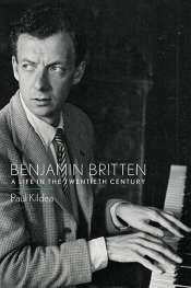 Jeffrey Tate reviews 'Benjamin Britten' by Paul Kildea