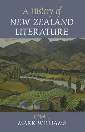 Elizabeth McMahon reviews &#039;A History of New Zealand Literature&#039; edited by Mark Williams