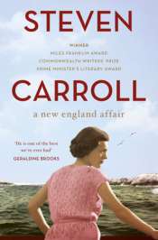 Patrick Allington reviews 'A New England Affair' by Steven Carroll