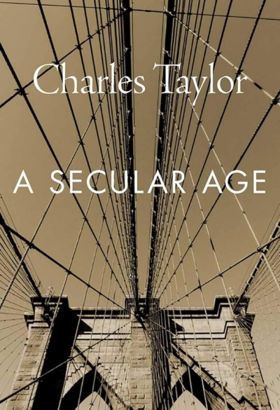 Tamas Pataki reviews &#039;A Secular Age&#039; by Charles Taylor