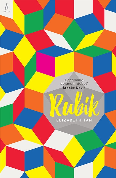 Cassandra Atherton reviews &#039;Rubik&#039; by Elizabeth Tan