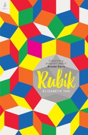 Cassandra Atherton reviews 'Rubik' by Elizabeth Tan