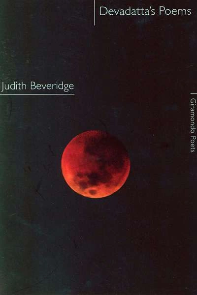 Peter Kenneally reviews &#039;Devadatta’s Poems&#039; by Judith Beveridge