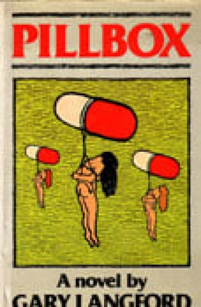 Ludmilla Forsyth reviews &#039;Pillbox&#039; by Gary Langford