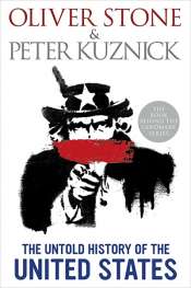 Alison Broinowski reviews 'The Untold History of the United States' by Oliver Stone and Peter Kuznick