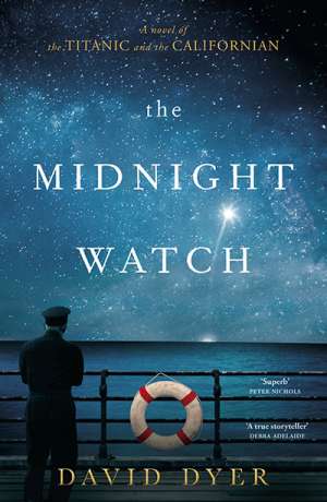 Felicity Plunkett reviews &#039;The Midnight Watch&#039; by David Dyer