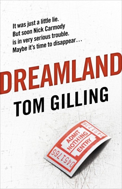 Carmel Shute reviews &#039;Dreamland&#039; by Tom Gilling
