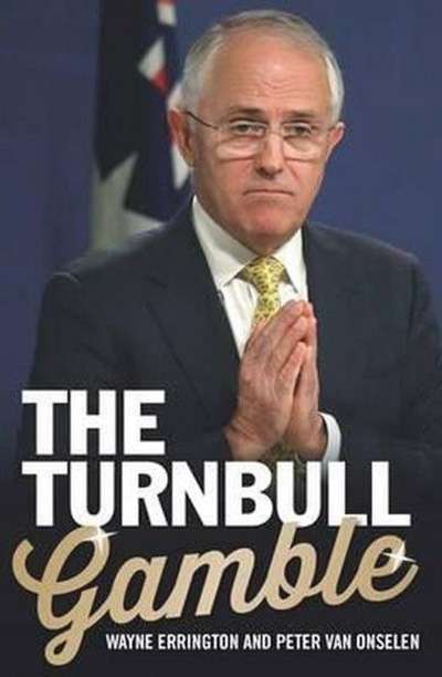 Lucas Grainger-Brown reviews &#039;The Turnbull Gamble&#039; by Wayne Errington and Peter van Onselen