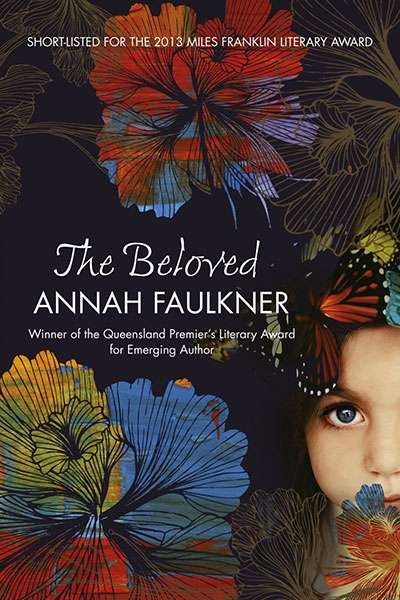 Gillian Dooley reviews &#039;The Beloved&#039; by Annah Faulkner