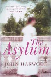 Benjamin Chandler reviews 'The Asylum' by John Harwood