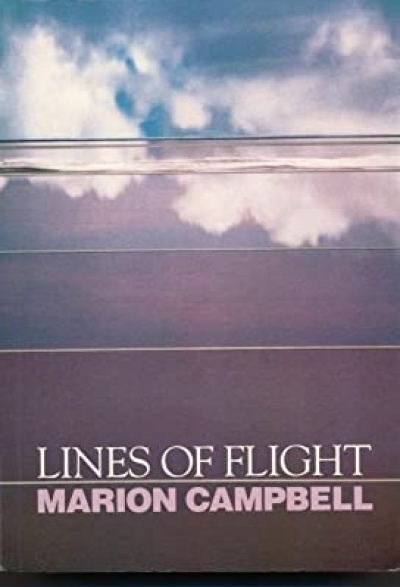 Sandra Moore reviews &#039;Lines Of Flight&#039; by Marion Campbell and &#039;Postcards from Surfers&#039; by Helen Garner