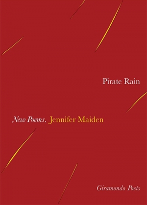 Jill Jones reviews &#039;Pirate Rain&#039; by Jennifer Maiden