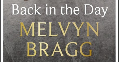 Michael Shmith reviews &#039;Back in the Day: A memoir&#039; by Melvyn Bragg