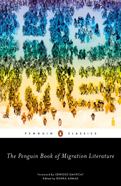 Merav Fima reviews &#039;The Penguin Book of Migration Literature&#039; edited by Dohra Ahmad