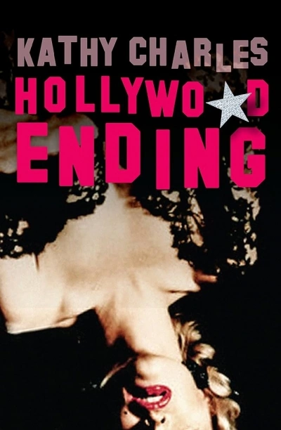 Angela Meyer reviews ‘Hollywood Ending’ by Kathy Charles