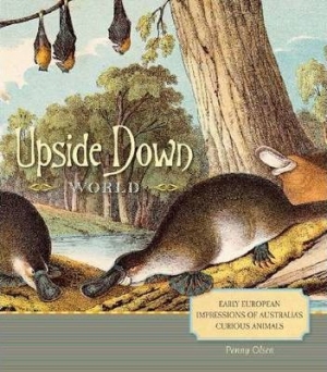 Peter Menkhorst reviews &#039;Upside Down World&#039; by Penny Olsen