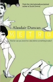 Ryan Paine reviews 'Metro' by Alasdair Duncan