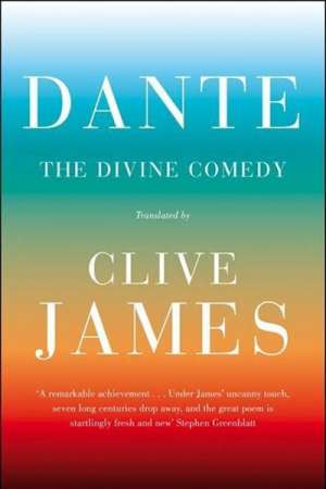 Diana Glenn reviews &#039;The Divine Comedy&#039; by Dante Alighieri, translated by Clive James