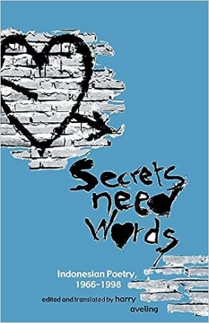 John Mateer reviews &#039;Secrets Need Words&#039; edited and translated by Harry Aveling