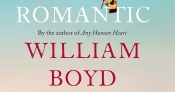 Gabriella Edelstein reviews 'The Romantic' by William Boyd