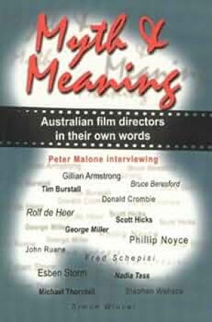 Brian McFarlane reviews &#039;Myth and Meaning&#039; by Peter Malone