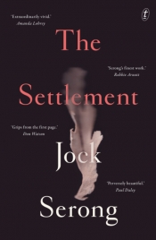 Brenda Walker reviews 'The Settlement' by Jock Serong