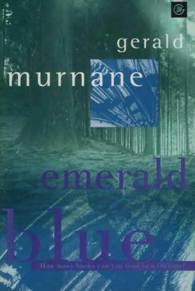 David Matthews reviews Emerald Blue by Gerald Murnane