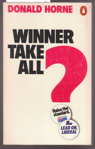 Don Grant reviews &#039;Winner Take All?&#039; by Donald Horne