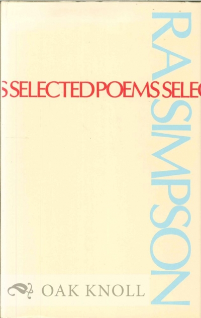 Peter Steele reviews &#039;Selected Poems&#039; by R.A. Simpson and &#039;Selected Poems&#039; by Vincent Buckley