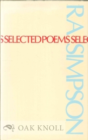 Peter Steele reviews 'Selected Poems' by R.A. Simpson and 'Selected Poems' by Vincent Buckley