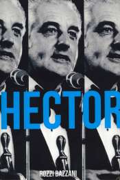 John Rickard reviews 'Hector' by Rozzi Bazzani