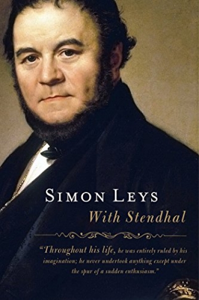 Colin Nettelbeck reviews &#039;With Stendhal&#039; by Simon Leys