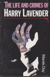 Bronwen Levy reviews 'The Life and Crimes of Harry Lavender' by Marele Day
