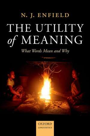 Kate Burridge reviews &#039;The Utility of Meaning&#039; by N.J. Enfield