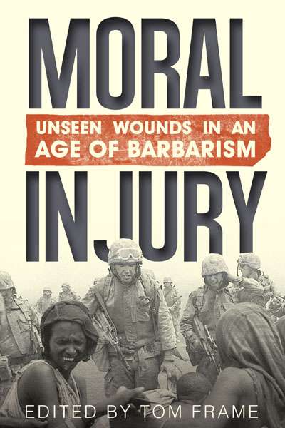 Damian Cox reviews &#039;Moral Injury&#039; edited by Tom Frame