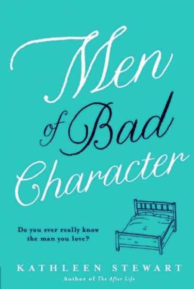 Gillian Dooley reviews &#039;Men Of Bad Character&#039; by Kathleen Stewart