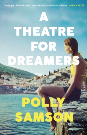 Kirsten Tranter reviews &#039;A Theatre for Dreamers&#039; by Polly Samson
