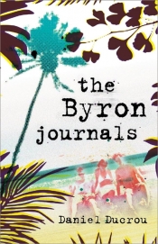 Adam Gall reviews 'The Byron Journals' by Daniel Ducrou