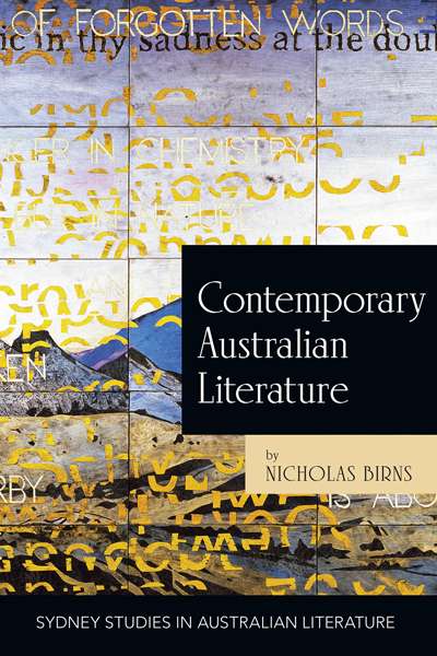 Susan Lever reviews 'Contemporary Australian Literature' by Nicholas Birns