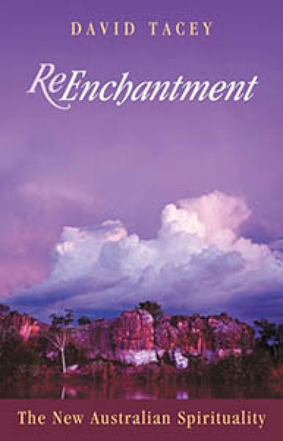 Ken Gelder reviews &#039;ReEnchantment: The new Australian spirituality&#039; by David Tacey