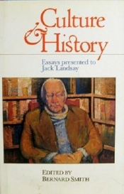 J.C. Doyle reviews 'Culture and History Essays Presented to Jack Lindsay' edited by Bernard Smith