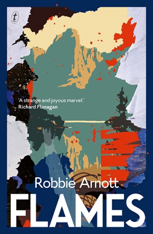 Amy Baillieu reviews &#039;Flames&#039; by Robbie Arnott