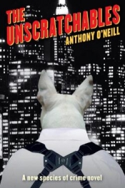 Belinda Burns reviews 'The Unscratchables' by Anthony O'Neill