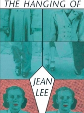 Dorothy Hewett reviews 'The Hanging of Jean Lee' by Jordie Albiston