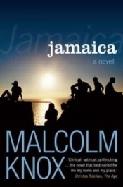Brian McFarlane reviews 'Jamaica' by Malcolm Knox