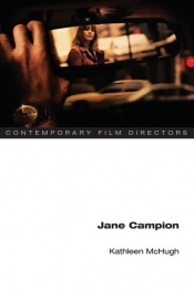Jake Wilson reviews 'Jane Campion' by Kathleen McHugh