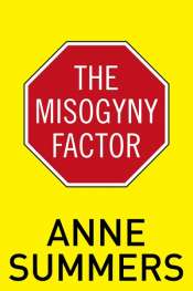 The Misogyny Factor