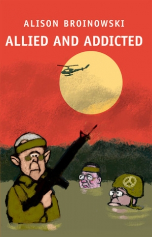 Michael Wesley reviews &#039;Allied and Addicted&#039; by Alison Broinowski